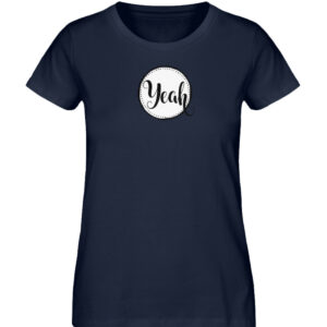 RoadTripLove - Shirt: Yeah - Damen Premium Organic Shirt-6887
