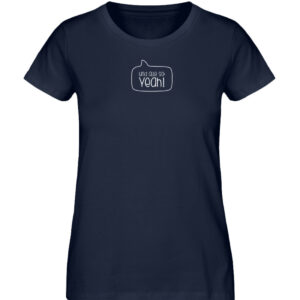 RoadTripLove - Shirt: Und alle so Yeah - Damen Premium Organic Shirt-6887