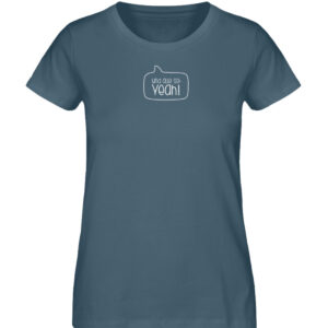 RoadTripLove - Shirt: Und alle so Yeah - Damen Premium Organic Shirt-6895