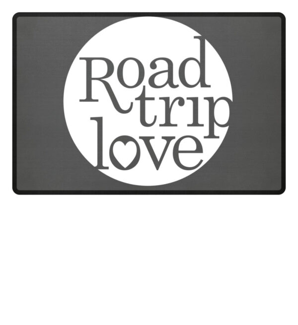 RoadTripLove Fußmatte GREY