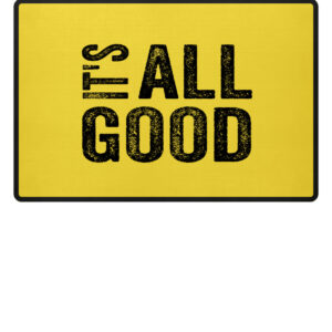 RoadtripLove - Its-all-good - Fußmatte-5766