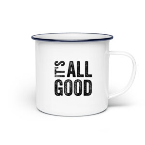 RoadtripLove - Its-all-good - Emaille Tasse-3