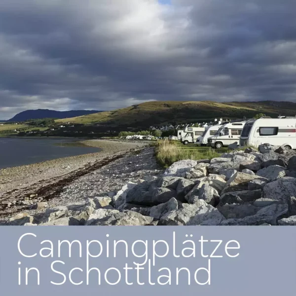 Campingplätze in Schottland