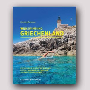 Wild Swimming Griechenland