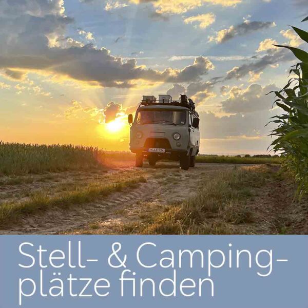 Campingplätze und Stellplätze für Roadtrip, Vanlife, Camping im Wohnmobil oder Van in Europa