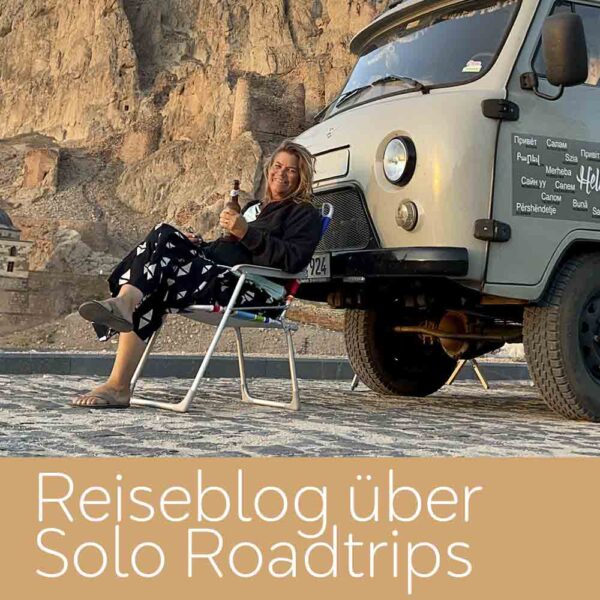 Der Reiseblog zum alleine Reisen von Alleinreisende Susanne Flachmann zu Solo Roadtrip, Vanlife, Camping im Van